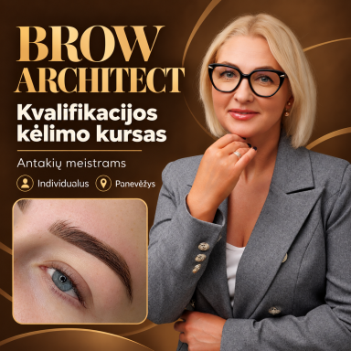 BROW ARCHITECT KVALIFIKACIJOS kėlimo kursas antakių meistrams, individualus BROW ARCHITECT KVALIFIKACIJOS kėlimo kursas antakių meistrams, individualus