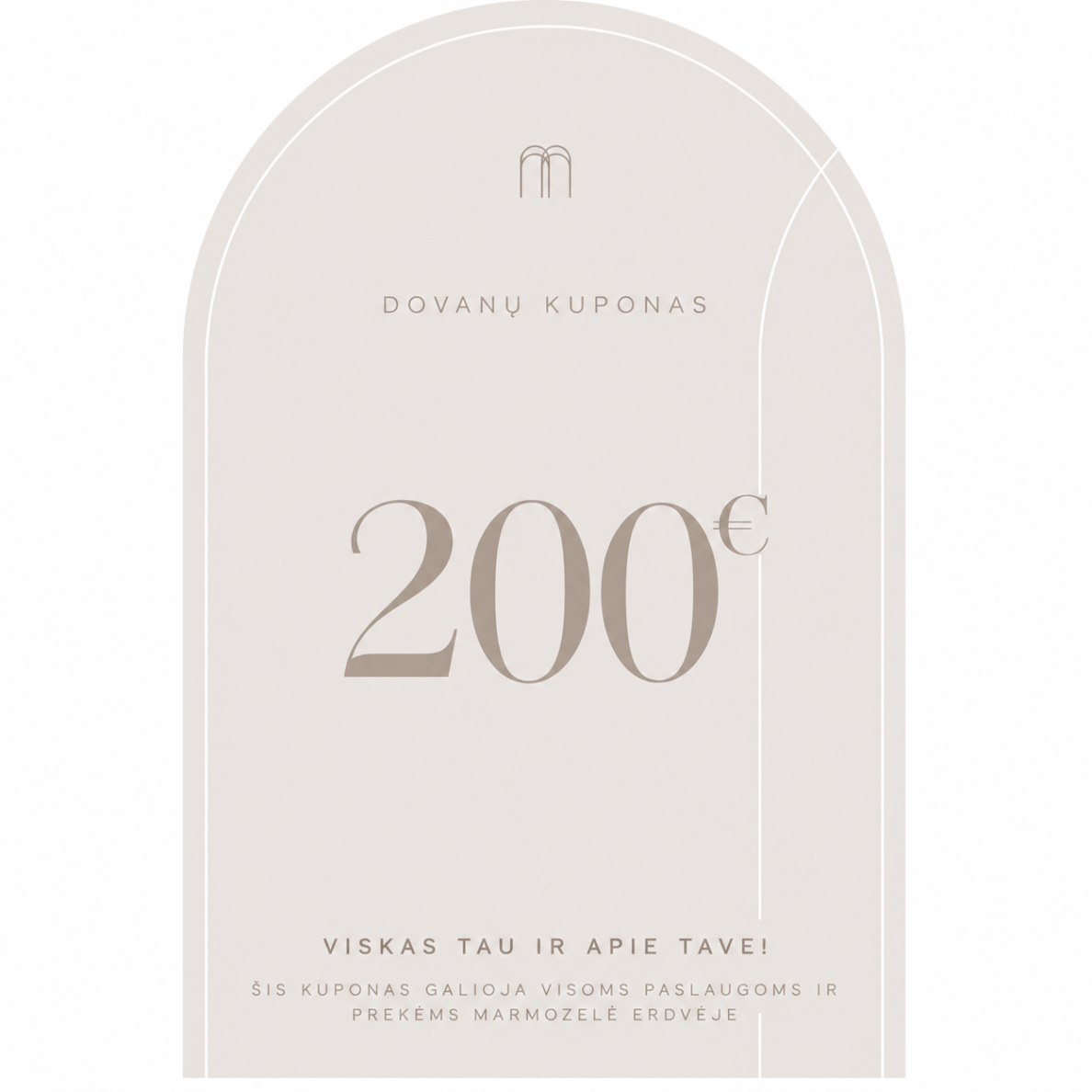 DOVANŲ KUPONAS 200 €