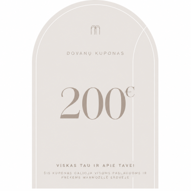DOVANŲ KUPONAS 200 € DOVANŲ KUPONAS 200 €